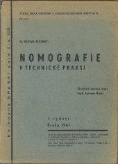 kniha Nomografie v technické praksi, Publikační odbor Spolku posluchačů a absolventů strojního a elektrotechnického inženýrství 1947