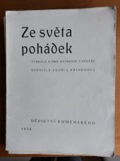 kniha Ze světa pohádek, Dědictví Komenského 1938