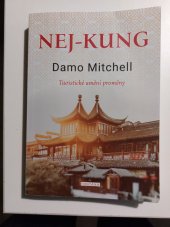 kniha Nej - kung Taoistické umění proměny, Fontána 2020