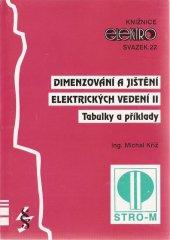 kniha Dimenzování a jištění elektrických vedení II tabulky a příklady, STRO.M 1994