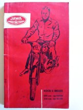 kniha JAWA - návod k obsluze 250 ccm - typ 559/04, 350 ccm - typ 360/00, JAWA n.p. Týnec nad Sázavou 1965