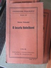 kniha O Josefu Holečkovi, Pokrok 1940