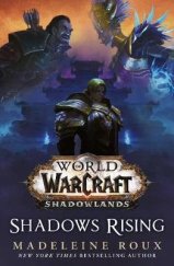 kniha World of Warcraft 17. - Shadows Rising, Titan Books 2020