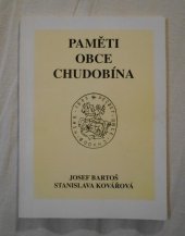 kniha Paměti obce Chudobína, Město Litovel v nakladatelství Danal Olomouc 2000