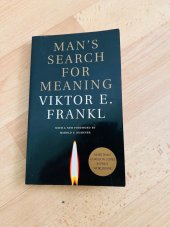 kniha Mans search for meaning, Beacon Press 2006