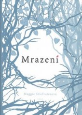 kniha Mrazení, Argo 2010