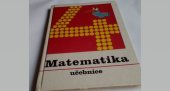 kniha Matematika pro 4. ročník základní školy Učebnice, SPN 1982