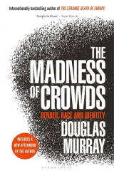 kniha The madness of crowds Gender, race and identity, Bloomsbury 2020