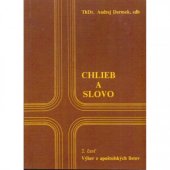 kniha Chlieb a slovo 2. časť - Výber z apoštolských listov, Saleziánské katechetické stredisko 1992