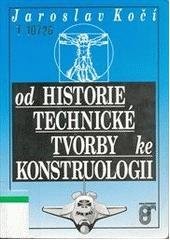 kniha Od historie technické tvorby ke konstruologii, Prospektrum 1994