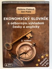 kniha EKONOMICKÝ SLOVNÍK s odborným výkladem česky a anglicky, A plus 2009