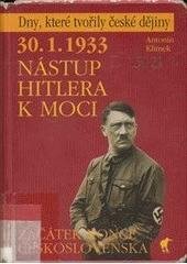 kniha 30.1.1933 - nástup Hitlera k moci začátek konce Československa, Havran 2003