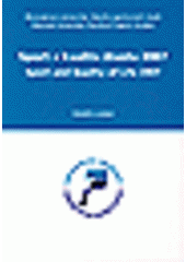 kniha Sport a kvalita života 2007 sborník článků a abstrakt mezinárodní konference konané 8.-9. listopadu 2007 v Brně = Sport and quality of life 2007 : proceedings of articles and abstracts of international conference 8th-9th november 2007 in Brno, Masarykova univerzita 2007