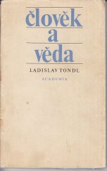 kniha Člověk a věda, Academia 1969