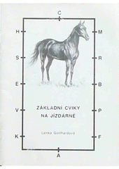 kniha Základní cviky na jízdárně, s.n. 1994