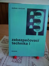 kniha Zabezpečovacia technika I Učebnica pre 3. roč. štud. odb. zabezpečovacia a oznamovacia technika v doprave, Nadas 1986