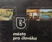 kniha Město pro člověka, TEPS místního hospodářství 1987