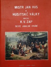 kniha Vypsání husitské války, I.L. Kober 1907