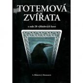 kniha Totemová zvířata a sada 28 výkladových karet, Labrix 2000