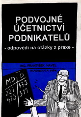 kniha Podvojné účetnictví podnikatelů odpovědi na otázky z paxe, Pragoeduca 1994