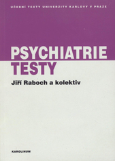 kniha Psychiatrie - testy, Karolinum  2010