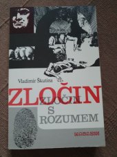 kniha Zločin s rozumem, Magazin Postfach 650, Zürich 1980