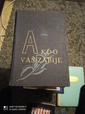 kniha A kdo vás zabije-- život a utrpení kněžstva v koncentračních táborech, Společenské podniky 1946