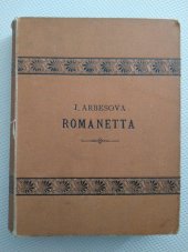 kniha Romanetta. Díl prvý, Edvard Grégr a Ferdinand Dattel 1878