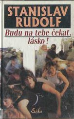 kniha Budu na tebe čekat, lásko!, Erika 1999