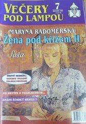 kniha Večery pod lampou  Žena pod křížem 2 - Saša, Ivo Železný 1998