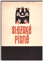 kniha Slezské písně , Pokorný a spol.NP v Brně 1949