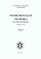 kniha Instrumentální technika obor zdravotní laborant, Masarykova univerzita 2014