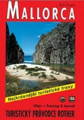 kniha Mallorca Turistický průvodce rother, Kletr 1998
