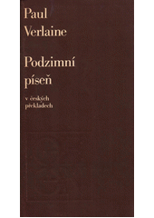 kniha Podzimní píseň v českých překladech , Odeon 1977