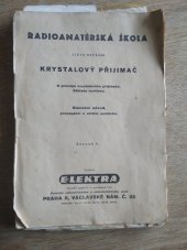 kniha Krystalový přijímač Základy příjmu rozhlasu : Detektory, germaniové diody, Vydavatelství obchodu 1961