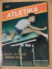 kniha Atletika pro 5.-8. ročník základní školy, Státní pedagogické nakladatelství 1991