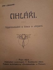 kniha Cihláři Vypravování o lásce a utrpení, s.n. 1923