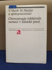 kniha Chemoterapie infekčních nemocí v klinické praxi, Avicenum 1988