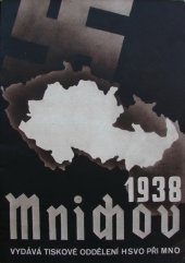 kniha Mnichov, Tiskové oddělení hlavní správy výchovy a osvěty při MNO 1945