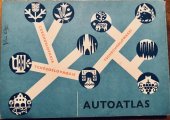 kniha Autoatlas Czechoslovakia, Tchécoslovaquie, Tschechoslowakei,, Čedok 1965