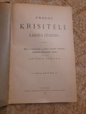 kniha Přední křisitelé národa českého boje a usilování o právo jazyka českého začátkem přítomného století, František Šimáček 1883