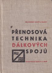 kniha Přenosová technika dálkových spojů, Nadas 1969