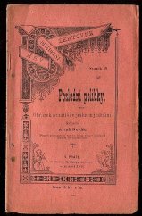 kniha Poslední polibky obrázek zátiší v jednom jednání, M. Knapp 1893