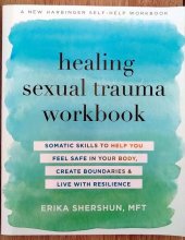 kniha Healing sexual trauma workbook, New Harbinger Publications 2021