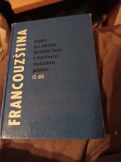 kniha Francouzština 2. díl Čítanka pro zákl. devítileté školy s rozšířeným vyučováním jazykům., SPN 1970