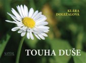 kniha Touha duše, Santal 2013