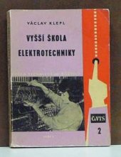 kniha Vyšší škola elektrotechniky, Práce 1962