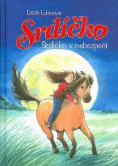 kniha Srdíčko 2. - Srdíčko v nebezpečí, Levné knihy 2017