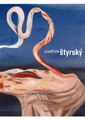 kniha Jindřich Štyrský, Argo 2007