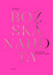 kniha Božská nahota Sochy Venuše od počátku do dneška, Academia 2023